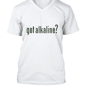 Got Alkaline? Basic V-Neck T-shirts